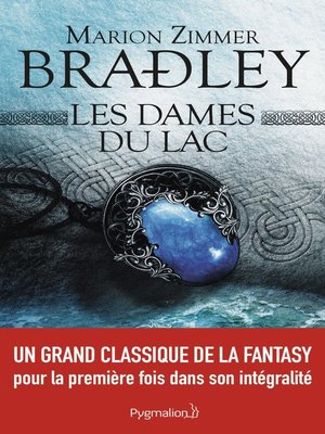 cover image of Les Dames du Lac (L'Intégrale)